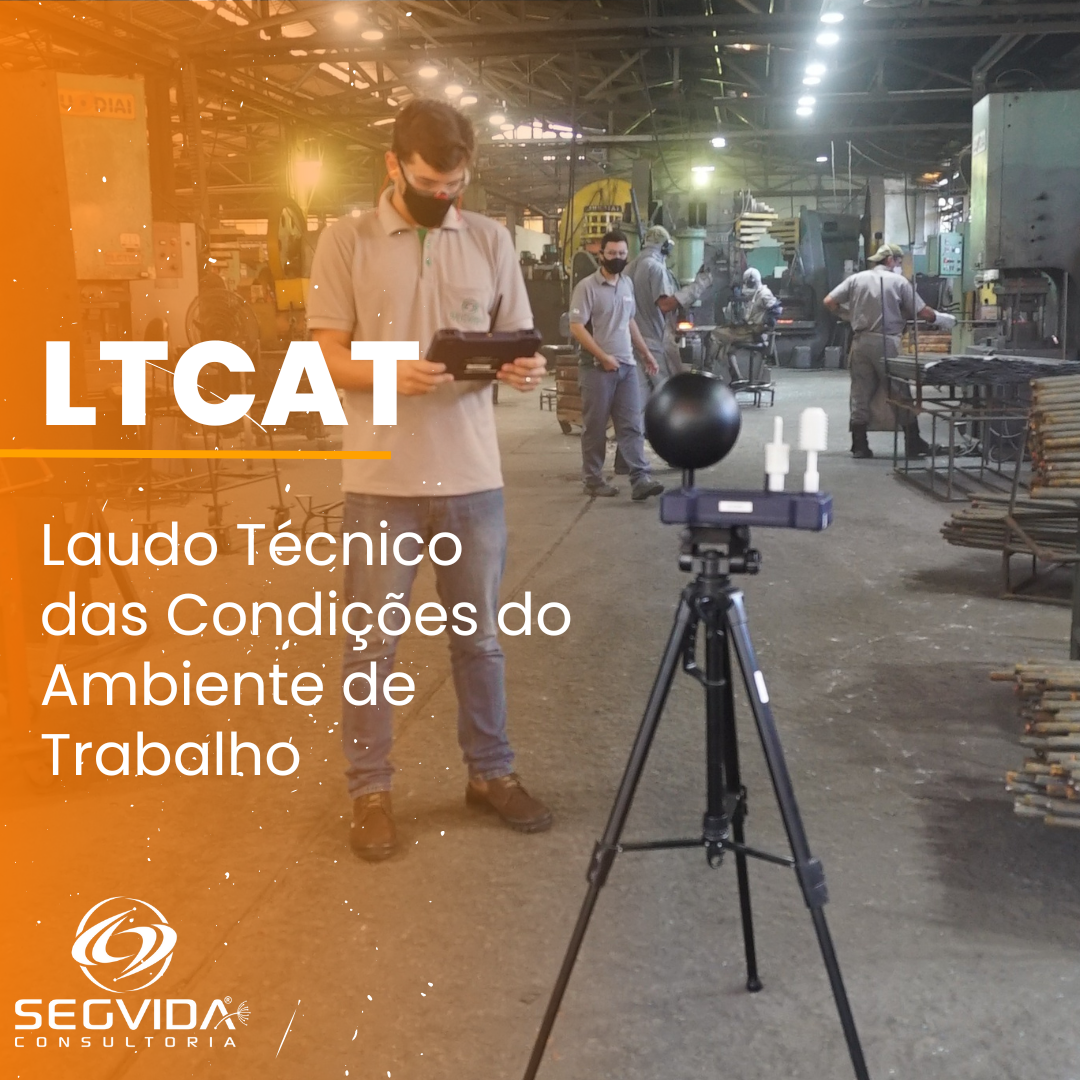 O Que O Laudo T Cnico Das Condi Es Ambientais De Trabalho Ltcat