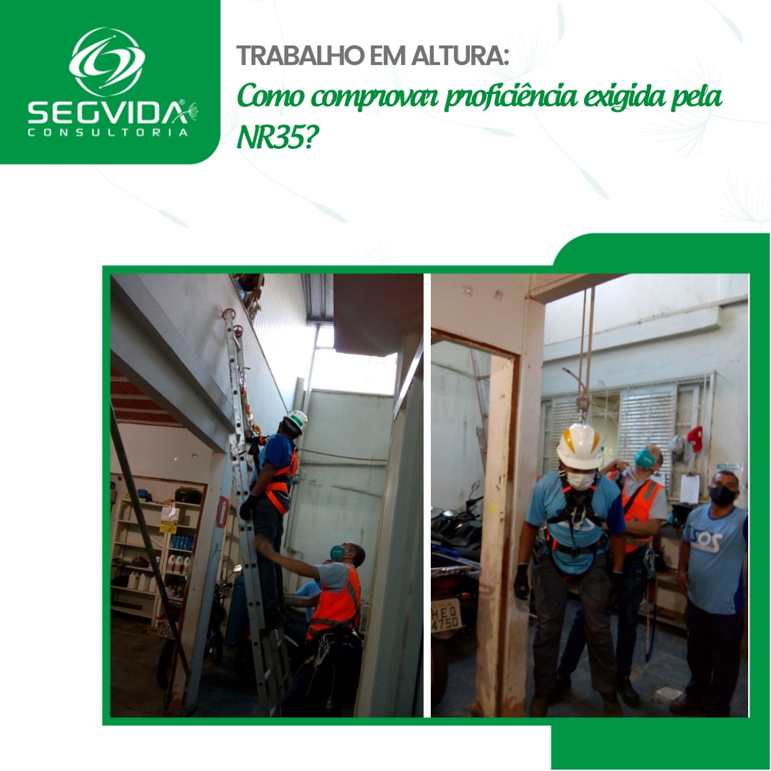 Trabalho Em Altura Como Comprovar Proficiência Exigida Pela Nr35 • Segvida 7247