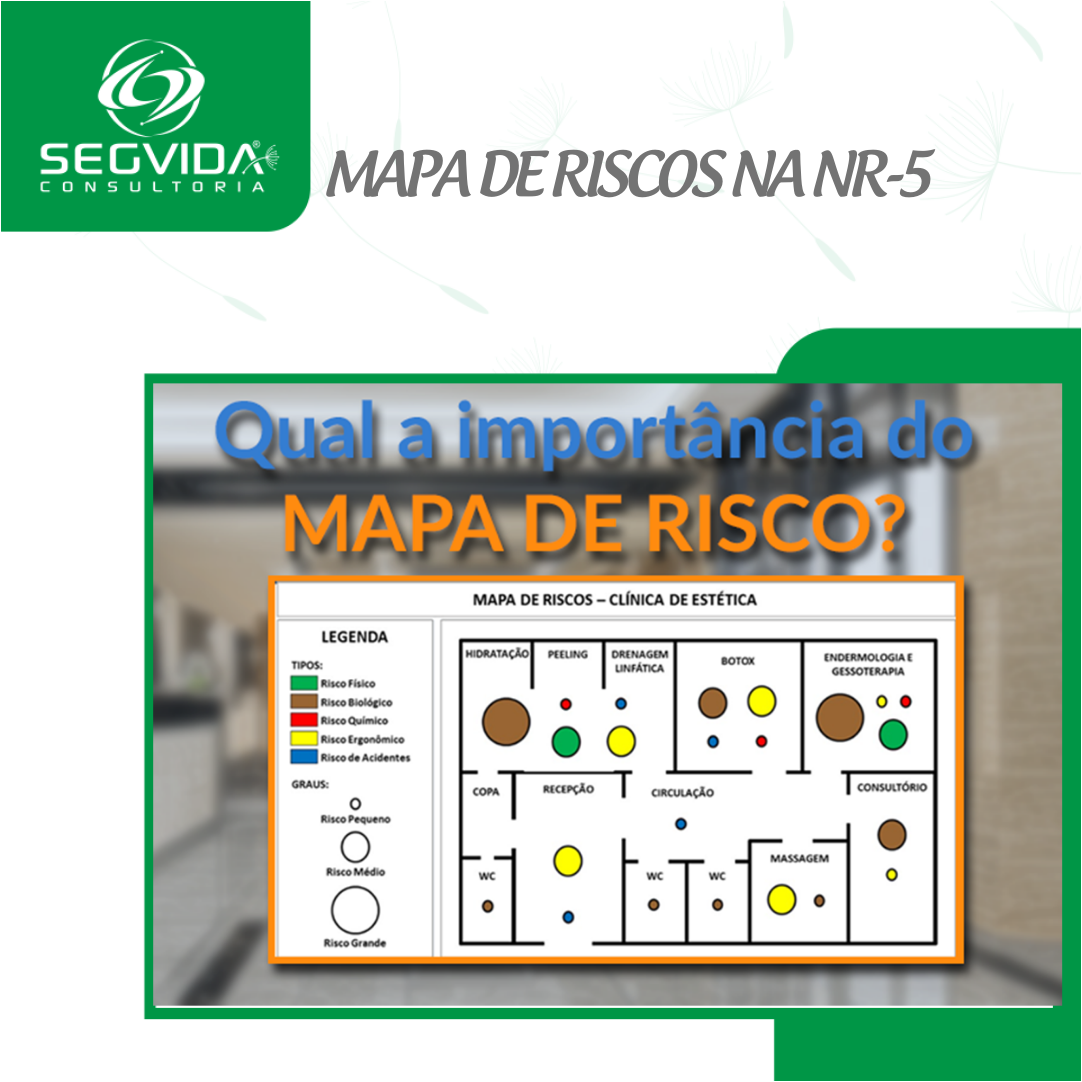 Como Vai Funcionar O Mapa De Riscos Na Nr 5 Em 2022 • Segvida